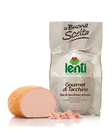 LENTI FESA DI TACCHINO ARROSTO GOURMET 2,9 KG CIRCA